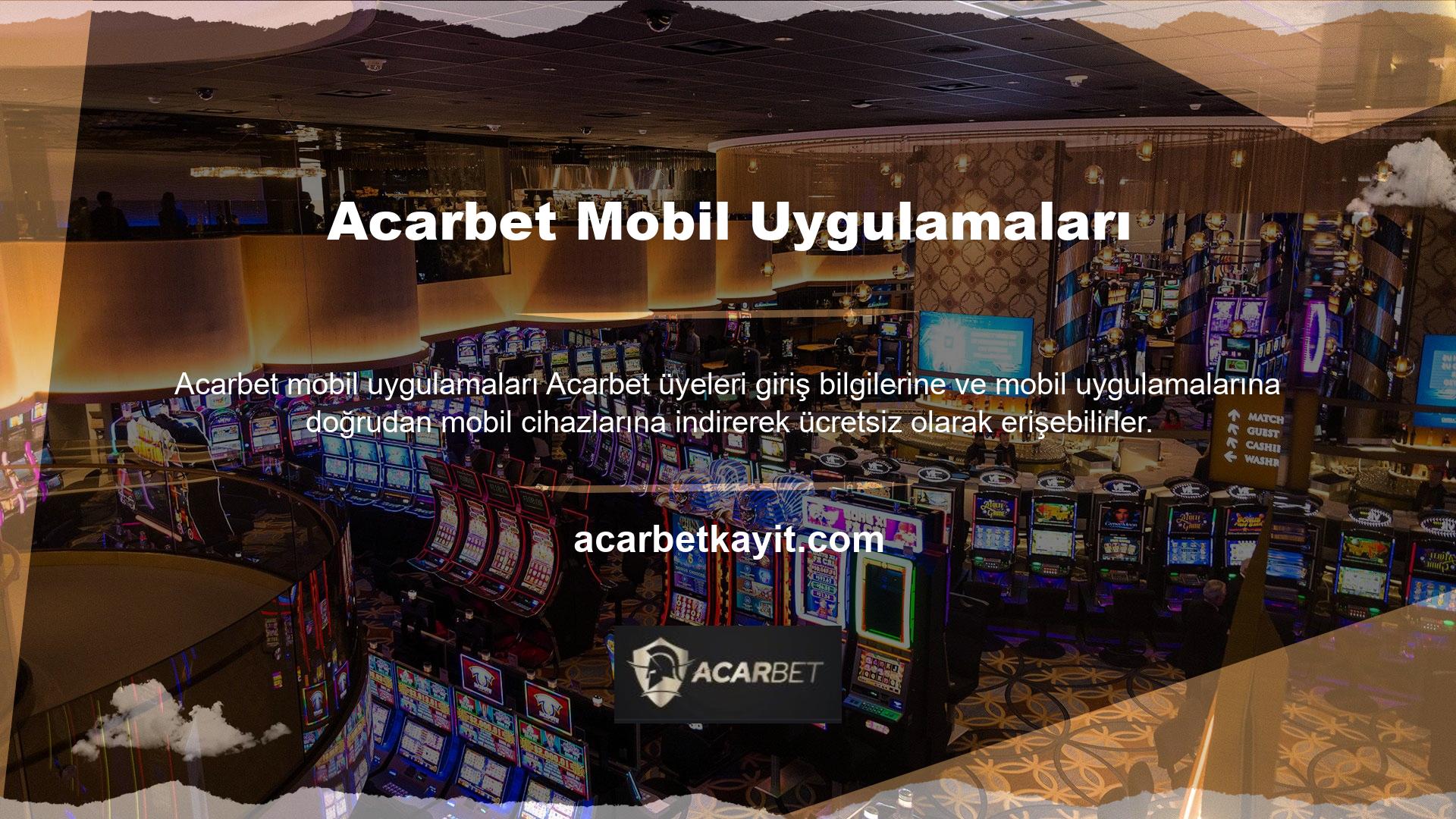 Acarbet en yaygın kullanılan işletim sistemleri olan iOS ve Android için iki ayrı uygulama oluşturmak için önemli çaba harcadı